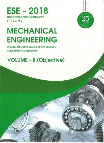ESE(Prelims)-Mechanical Engineering-Volume 2