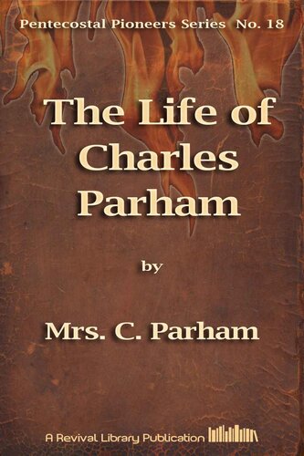 The LIfe of Charles Parham