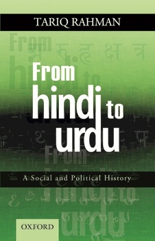From Hindi to Urdu: A Social and Political History