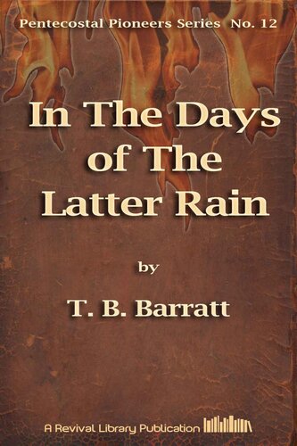 In The Days of The Latter Rain