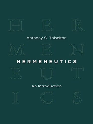 Hermeneutics: An Introduction
