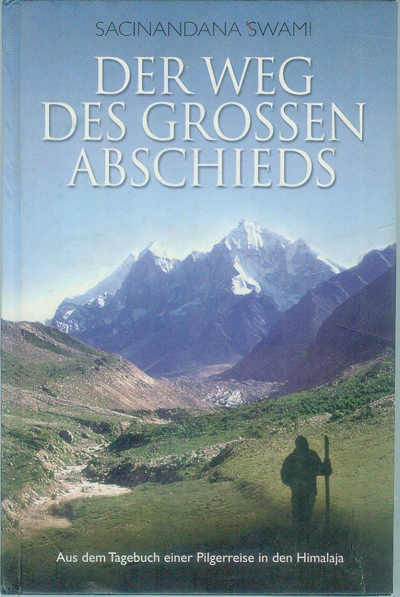 Der Weg des grossen Abschieds
