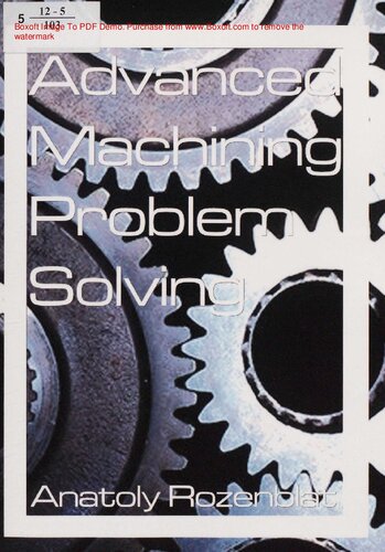 Advanced machining problem solving [Текст]