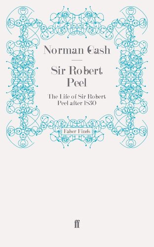 Sir Robert Peel: 1830-1850