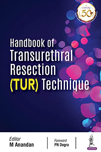 Handbook of Transurethral Resection (TUR) Technique