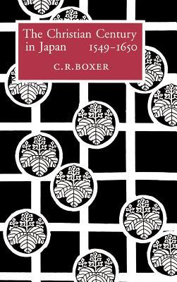 The Christian Century in Japan, 1549-1650