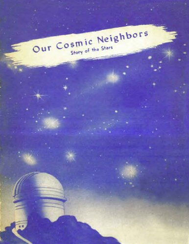 Our Cosmic Neighbors: Story of the Stars