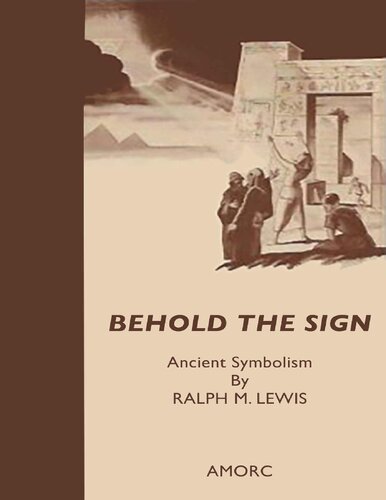 Behold the Sign: Ancient Symbolism