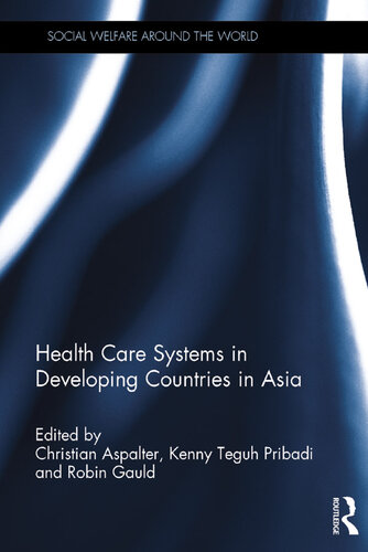 Health Care Systems in Developing Countries in Asia