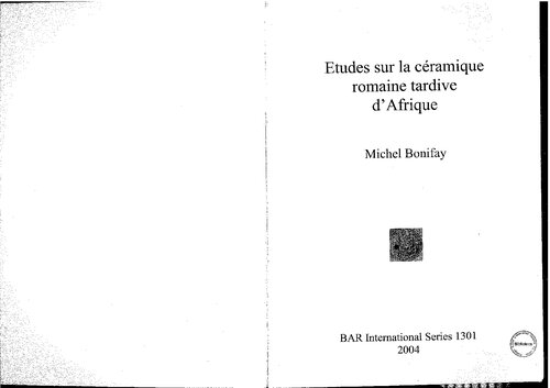 Etudes sur la céramique romaine tardive d'Afrique