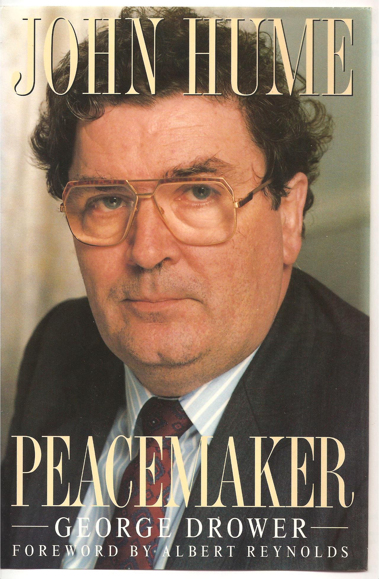 John Hume:Peacemaker