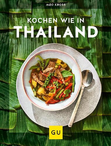 Kochen wie in Thailand (GU Innovation) (German Edition)
