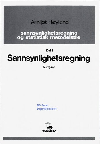 Sannsynlighetsregning og statistisk metodelære 1: Sannsynlighetsregning