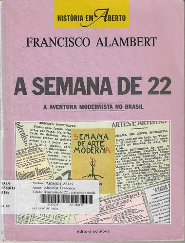A Semana de 22: A aventura Modernista no Brasil