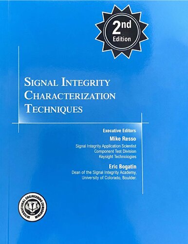 Signal Integrity Characterization Techniques