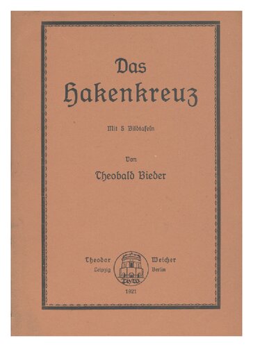 Theobald Bieder - Das Hakenkreuz (1921)