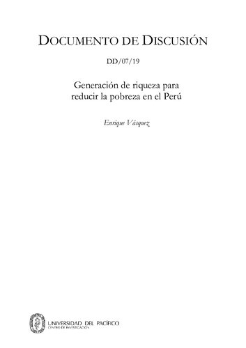 Generación de riqueza para reducir la pobreza en el Perú