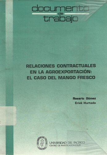 Relaciones contractuales en la agroexportación: el caso del mango fresco