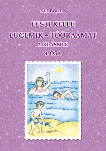 Eesti keele lugemik-tööraamat 2. klassile. 4. osa