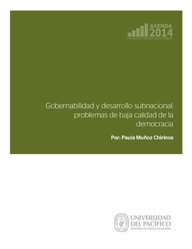 Gobernabilidad y desarrollo subnacional: problemas de baja calidad de la democracia