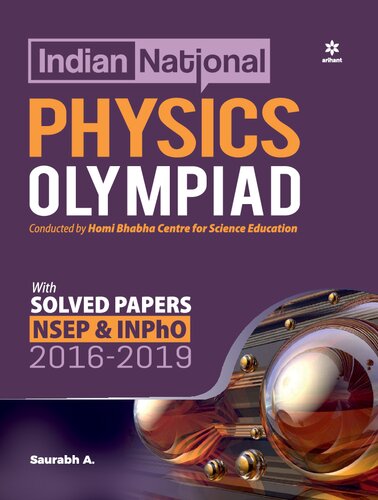 Indian National Physics Olympiad 2016-2019 NSEP IOQP INPhO conducted by IAPT HBCSE with Solved papers Questions Answers Objective Solutions for IIT-JEE main advanced BITSAT EAMCET WBJEE