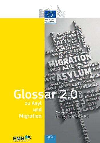 Glossar 2.0 zu Asyl und Migration : ein Instrument zur besseren vergleichbarkeit
