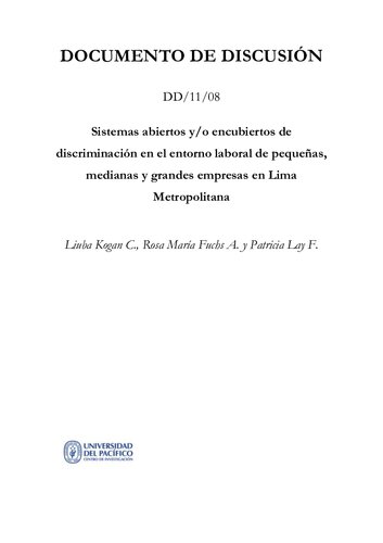 Sistemas abiertos y/o encubiertos de discriminación en el entorno laboral de pequeñas, medianas y grandes empresas en Lima Metropolitana