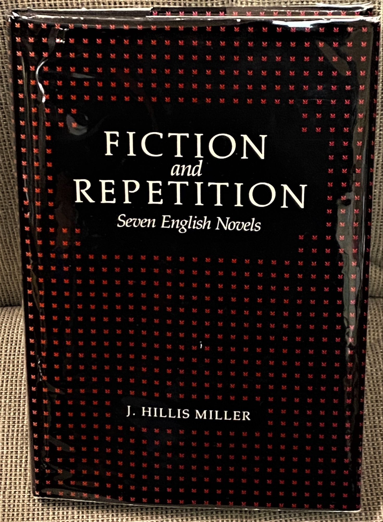 Fiction and Repetition: Seven English Novels