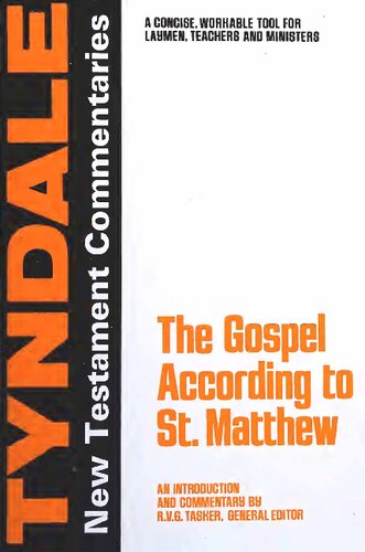 The Gospel According to St. Matthew: An Introduction and Commentary