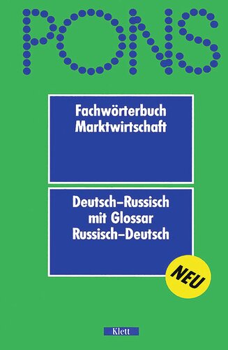 PONS - Fachwörterbuch Marktwirtschaft Deutsch-Russisch: mit Glossar Russisch-Deutsch