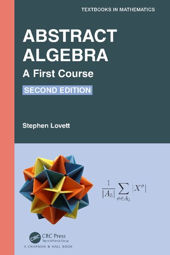 Abstract Algebra: A First Course