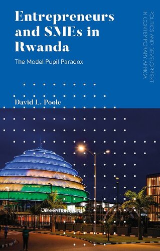 Entrepreneurs and SMEs in Rwanda: The Model Pupil Paradox