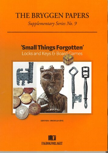 "Small Things Forgotten": Locks and Keys & Board Games