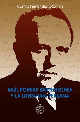 Raúl Porras Barrenechea y la literatura peruana