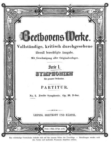 Zweite Sinfonie op. 36 D-Dur : Partitur