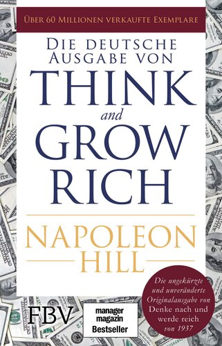 Think and Grow Rich · Deutsche Ausgabe