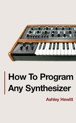 How To Program Any Synthesizer