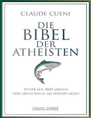 Die Bibel der Atheisten