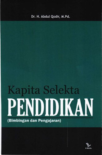 Kapita Selekta Pendidikan (Bimbingan dan Pengajaran)