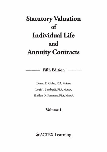 Statutory Valuation of Individual Life and Annuity Contracts