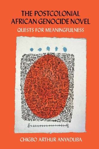 The Postcolonial African Genocide Novel