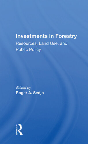 Global Perspective of Private Investments in Plantation Forestry