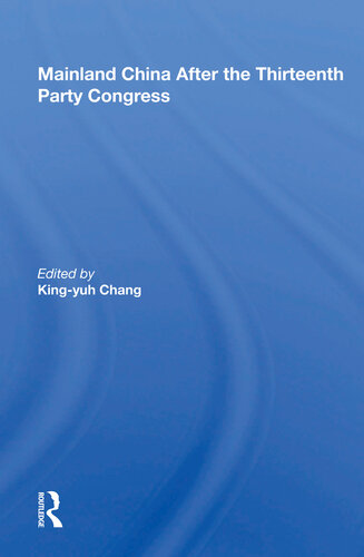 Mainland China After the Thirteenth Party Congress