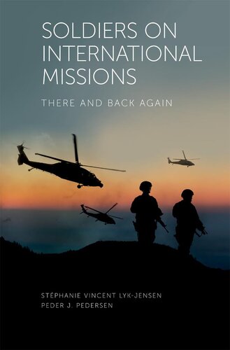 Soldiers on International Missions: There and Back Again