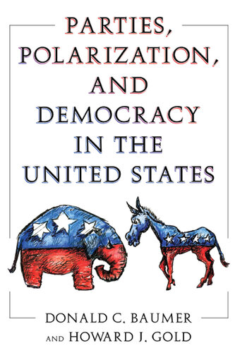 Parties, Polarization and Democracy in the United States