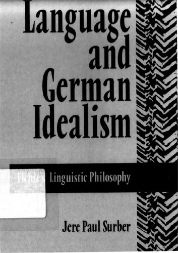 Language and German Idealism: Fichte's Linguistic Philosophy