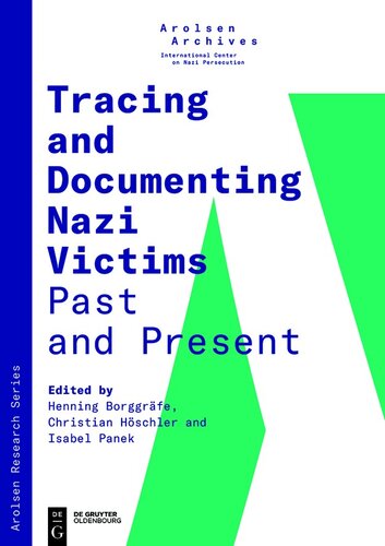 Tracing and Documenting Nazi Victims Past and Present.