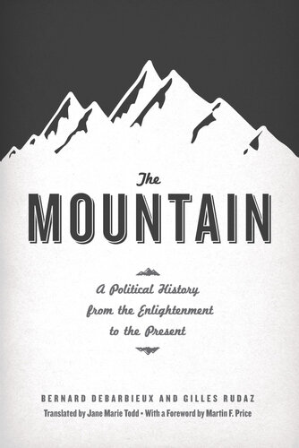 The mountain : a political history from the Enlightenment to the present