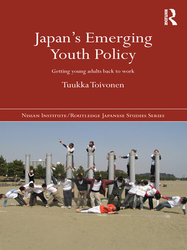 Japan's Emerging Youth Policy: Getting Young Adults Back to Work