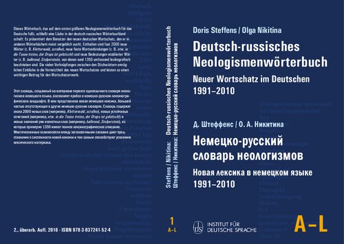 Deutsch-russisches Neologismenwörterbuch : neuer Wortschatz im Deutschen ; 1991 - 2010n2, A-L